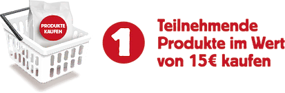 Teilnehmende Produkte im Wert von 15€ kaufen